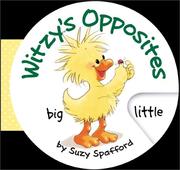 Cover of: Witzy's opposites by Suzy Spafford