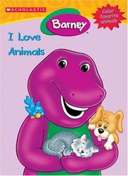 Cover of: Barney I Love Animals! (Barney)