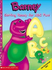 Cover of: Barney's Getting Ready For Abc Fun