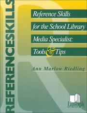 Cover of: Reference skills for the school library media specialist: tools and tips