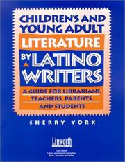 Cover of: Children's and young adult literature by Latino writers: a guide for librarians, teachers, parents, and students