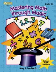 Mastering Math Through Magic (Kathy Schrock) (Kathy Schrock) by Mary A. Lombardo