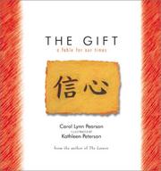 Cover of: The gift: a fable for our times