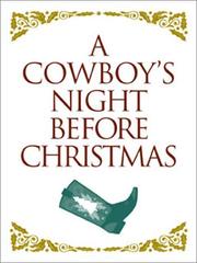 Cover of: Cowboy's Night Before Christmas, A-Gift (Night Before Christmas (Gibbs))