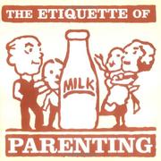 Cover of: Etiquette of Parenting, The (OSI) (Etiquette)