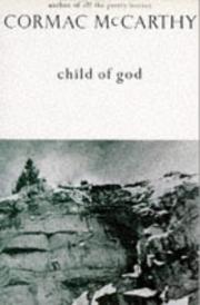 Cover of: Child of God (Picador Books) by Cormac McCarthy