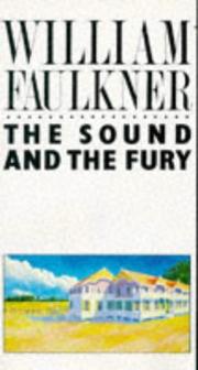 Cover of: Sound and the Fury (Picador Books) by William Faulkner