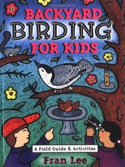 Cover of: Backyard Birding for Kids by Fran Lee