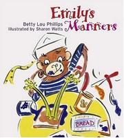 Cover of: Emily's Manners by Betty Lou Phillips