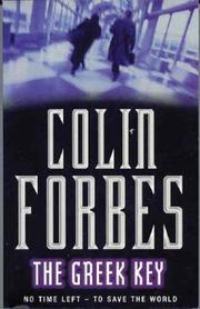 Cover of: The Greek Key by Colin Forbes