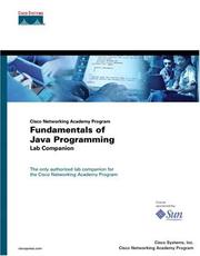 Cover of: Cisco Networking Academy Program Fundamentals of Java Programming Lab Companion by Cisco Systems Inc., Cisco Networking Academy Program, Cisco Systems Inc., Cisco Networking Academy Program, Aries Technology