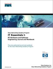 Cover of: Cisco Networking Academy Program IT Essentials I: PC Hardware and Software Engineering Journal and Workbook