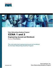 Cover of: CCNA 1 and 2 Engineering Journal and Workbook, Revised (Cisco Networking Academy Program) (3rd Edition) (Engineering Journal and Workbook) by Cisco Systems Inc.