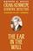 Cover of: The Ear in the Wall (Craig Kennedy, Scientific Detective)