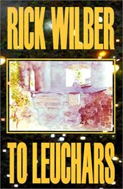 Cover of: To Leuchars by Rick Wilber