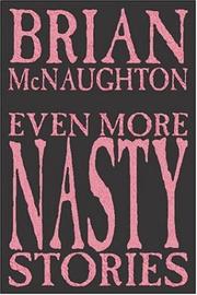 Cover of: Even More Nasty Stories by Brian McNaughton