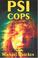 Cover of: Psi Cops