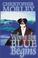 Cover of: Where the Blue Begins (Alan Rodgers Books)