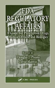 FDA regulatory affairs by Douglas J. Pisano