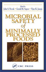 Cover of: Microbial Safety of Minimally Processed Foods