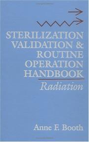 Cover of: Sterilization Validation and Routine Operation Handbook: Radiation