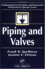 Cover of: Piping and Valves by Frank R. Spellman, Joanne Drinan