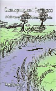 Cover of: Sandspurs and Sawgrass by Betsy James