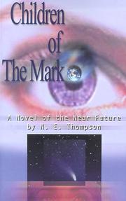 Cover of: Children of the Mark by N. E. Thompson