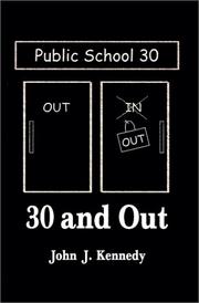 Cover of: 30 and Out by John J. Kennedy