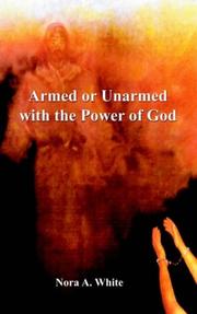 Cover of: Armed or Unarmed | Nora White