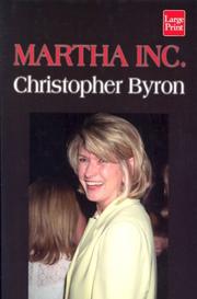 Cover of: Martha Inc.: the incredible story of Martha Stewart Living Omnimedia