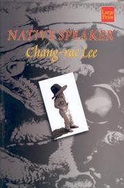 Cover of: Native Speaker by Chang-rae Lee