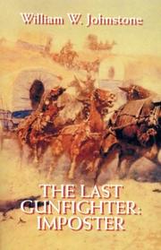 Cover of: last gunfighter. | William W. Johnstone