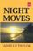 Cover of: Night moves