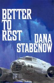 Cover of: Better to rest | Dana Stabenow