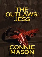 The outlaws by Connie Mason