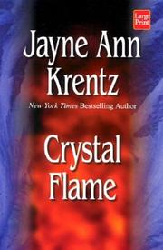 Cover of: Crystal flame by Jayne Ann Krentz