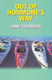 Out of Hormone's Way by Jane Isenberg
