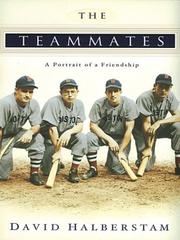 Cover of: The Teammates by David Halberstam