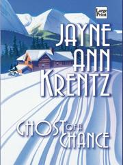 Cover of: Ghost of a chance by Jayne Ann Krentz