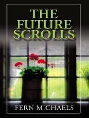 The future scrolls by Fern Michaels