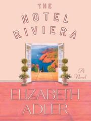 Cover of: The Hotel Riviera by Elizabeth Adler