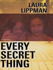 Cover of: Every secret thing