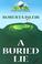 Cover of: A Buried Lie