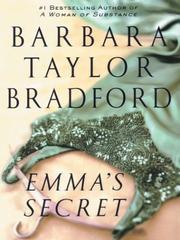 Cover of: Emma's secret by Barbara Taylor Bradford, Barbara Taylor Bradford