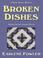 Cover of: Broken dishes