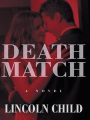 Death match by Lincoln Child
