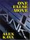 Cover of: One false move