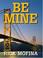 Cover of: Be mine