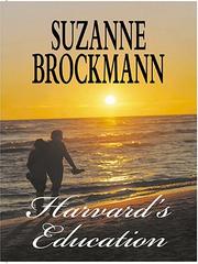 Cover of: Harvard's education by Suzanne Brockmann.
